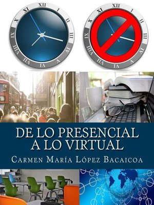 cover image of De lo Presencial a lo Virtual